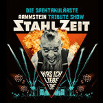 STAHLZEIT - WAS ICH LIEBE LIVE