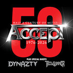 ACCEPT - 50th Anniversary Tour 2026 + Support: Dynazty & Enforcer